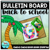 Chicka Chicka Boom Boom Bulletin Board - Back to School
