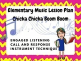 Chicka Chicka Boom Boom Elementary Music Lesson Plan for t