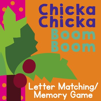 Preview of Chicka Chicka Boom Boom Letter Matching/Memory Game