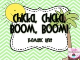 Chicka, Chicka, Boom, Boom: Theme Unit