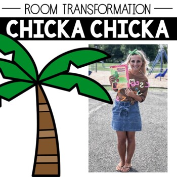 Chicka Chicka Boom Room Room Transformation By Morgan Grassi Tpt