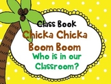 Let's Make a Chicka Chicka Class Book