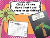 Chicka Chicka Name Craft