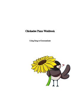 Preview of Chickadee Piano Workbook - Preparatory
