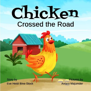 Preview of Chicken Crossed the Road (A story about stranger danger)
