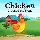 Chicken Crossed the Road (A story about stranger danger)