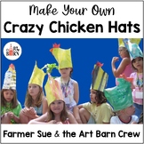 Chicken Hats for Farm Unit