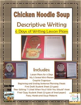 Preview of Chicken Noodle Soup: Descriptive Writing 6 Days of Lesson Plans