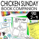 Chicken Sunday Activities and Book Companion