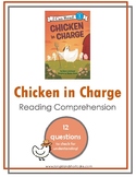 Chicken in Charge - Reading Comprehension