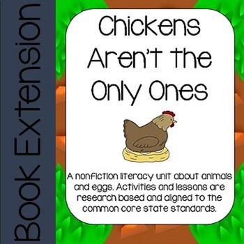 Preview of Chickens aren't the Only Ones: Nonfiction literacy unit
