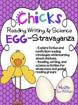 Preview of Chicks: Reading, Writing, & Science Egg-Stravaganza
