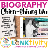 Chien-Shiung Wu- LINKtivity® (Digital Biography Activity)