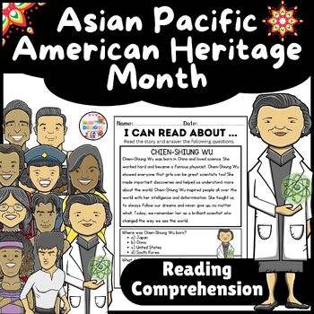 Preview of Chien-Shiung Wu Reading Comprehension /Asian Pacific American Heritage Month