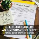 Child Care Careers - An Investigation Guide