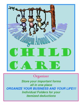 Preview of Child Care Organizing your files for tax preparation and book keeping