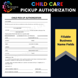 Child Care Pickup Authorization Form Daycare Printable