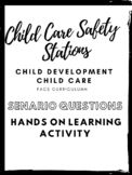 Child Care Safety Stations