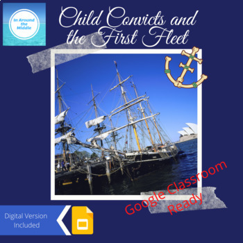 Preview of Child Convicts and the First Fleet