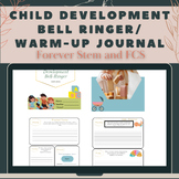 Child Development Bell Ringer/Warm-up Journal-Entire Year-CTE