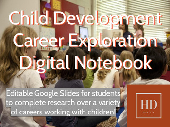 Preview of Child Development Career Exploration Digital Notebook via Google Slides