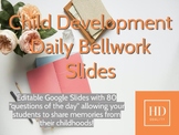 Child Development Daily Bellwork Digital Journal via Googl