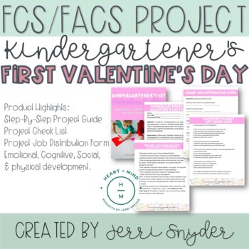 Preview of Child Development - FACS, FCS Project -  Kindergartener's 1st Valentine's
