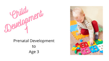 Preview of Child Development I (Prenatal to Age 3) Pacing Guide