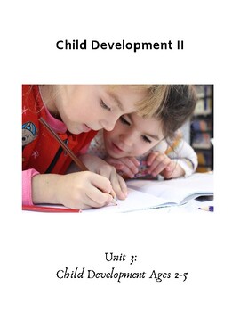 Preview of Child Development II: TE Child Development 2-5 years