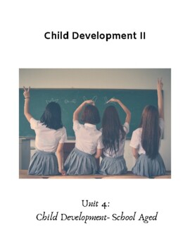 Preview of Child Development II: TE School Aged Development