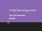 Human & Child Development-2nd Semester Bundle, Toddlers, P