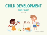 Child Development Simple Guide
