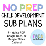 Child Development Sub Plans (NO PREP)