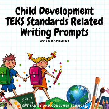 Preview of Child Development TEKS Standards Related Writing Prompts