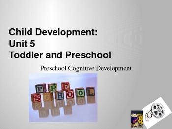 Preview of Child Development unit 5 day 6 power point preschooler cognitive develop (2)