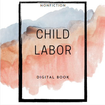 Preview of Child Labor Nonfiction Digital Book - pairs with Iqbal novel Francesco D'Adamo