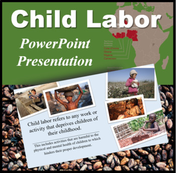 Preview of Child Labor PowerPoint Presentation