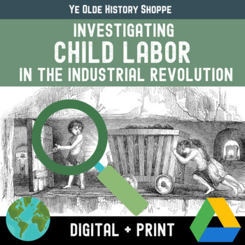 Preview of Child Labor in the Industrial Revolution - World History or AP Euro - Digital