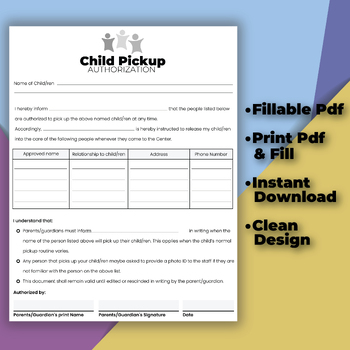 Preview of Child Pick-up Authorization Form for Daycare, childcare, Preschools & In Home.