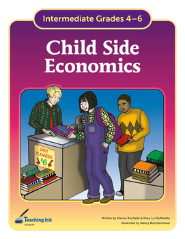 Preview of Child-Side Economics (Grades 4-6) by Teaching Ink