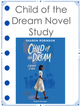 Preview of Child of the Dream Novel Study with Final Writing Project- Digital