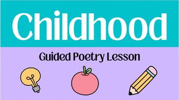 Preview of Childhood: A Poem Analysis