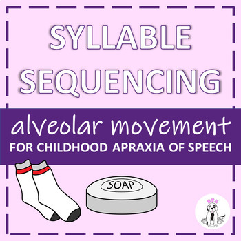 Preview of Childhood Apraxia of Speech: Alveolar Movement Sequencing