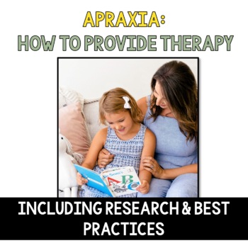Preview of Childhood Apraxia of Speech: Research & How To Provide Therapy