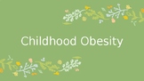 Childhood Obesity Presentation