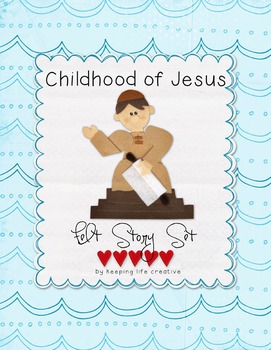 Preview of Childhood of Jesus {Felt Story Set}