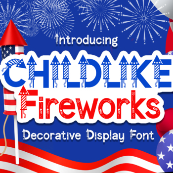 Preview of Childlike Fireworks Decorative Display Font