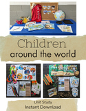 Children Around the World Unit Study