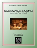 Children Go Where I Send You  (Unison with Piano 4-Hands)