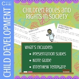 Children Roles and Rights in Society | Presentation and No